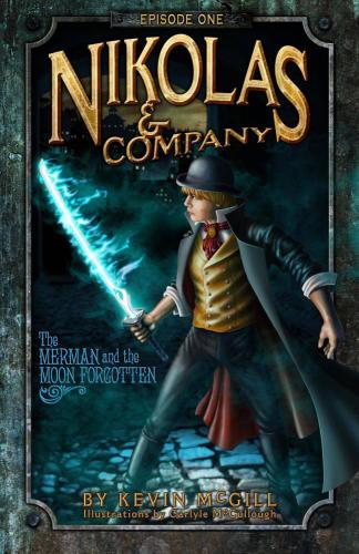 Nikolas And Company The Merman And The Moon Forgotten Mcgill