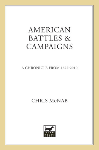 American Battles Campaigns A Chronicle From 1622present First Us Edition Mcnab