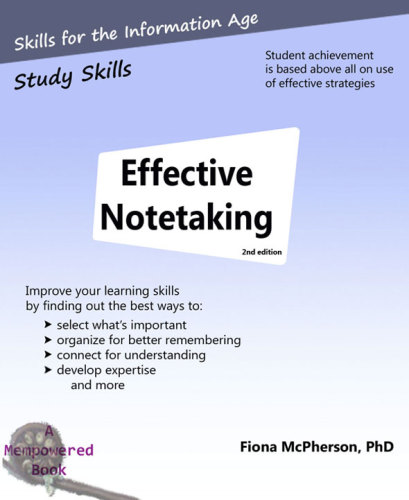 Effective Notetaking 2nd Edition Mcpherson Fiona