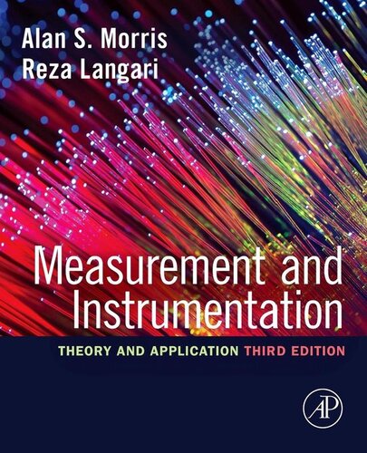 Measurement And Instrumentation Theory And Application 3rd Edition Alan S Morris