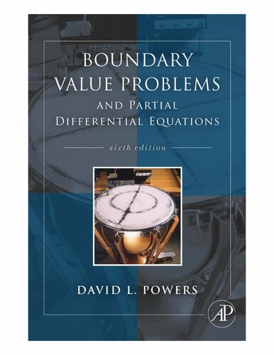 Boundary Value Problems And Partial Differential Equations 6th Edition David L Powers