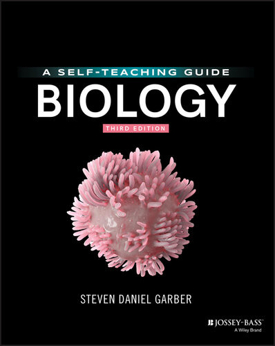 Biology A Selfteaching Guide 3rd Edition Steven D Garber