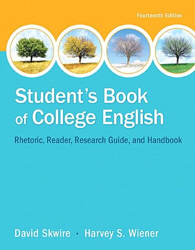 Students Book Of College English 14th Edition David Skwire Harvey S Wiener
