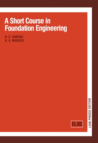 A Short Course In Foundation Engineering Menzies B Ksimons