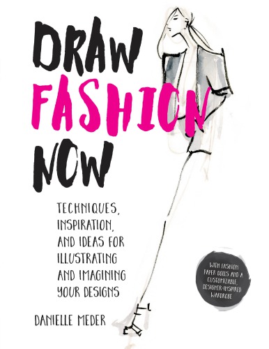 Draw Fashion Now Danielle Meder