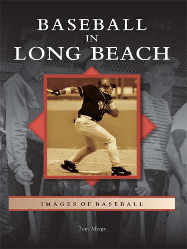 Baseball In Long Beach Meigs Tom