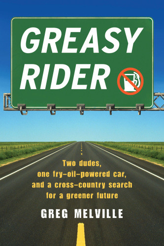 Greasy Rider Melville Greg