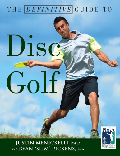 The Definitive Guide To Disc Golf Menickelli Justinpickens Ryan Slim