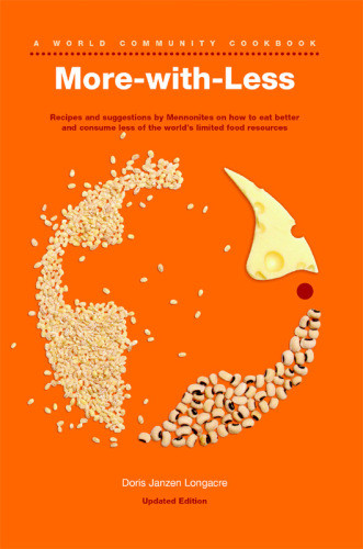 Morewithless A World Community Cookbook Updated Edition Mennonite Central Committeelongacre