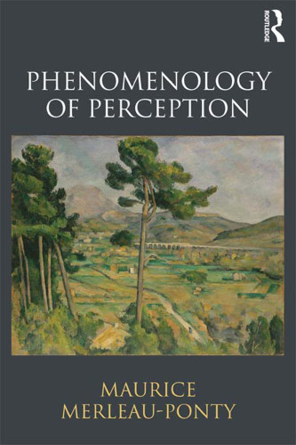 Phenomenology Of Perception Merleauponty Maurice Smith Colin