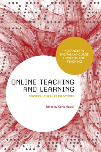 Online Teaching And Learning Sociocultural Perspectives Meskill