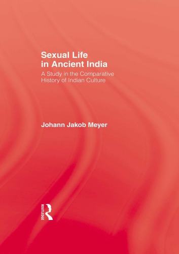 Sexual Life In Ancient India V 12 Meyer