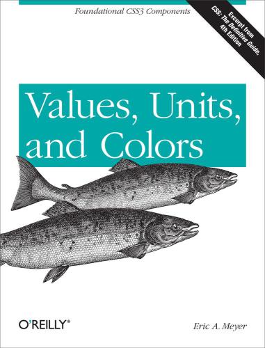 Values Units And Colors Eric A Meyer