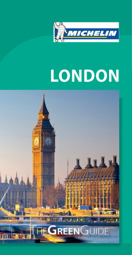 Michelin Green Guide London Michelin Travel Lifestyle