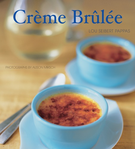 Creme Brulee Miksch Alisonpappas Lou Seibert
