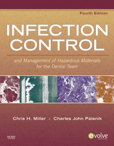Infection Control And Management Of Hazardous Materials For The Dental Team 4th Edition Miller