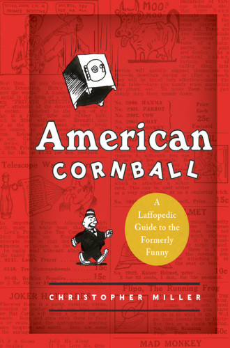 American Cornball First Harper Paperback Edition Christopher Miller