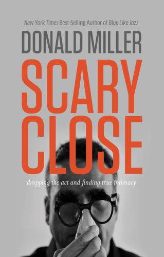 Scary Close International Edition Miller Donald