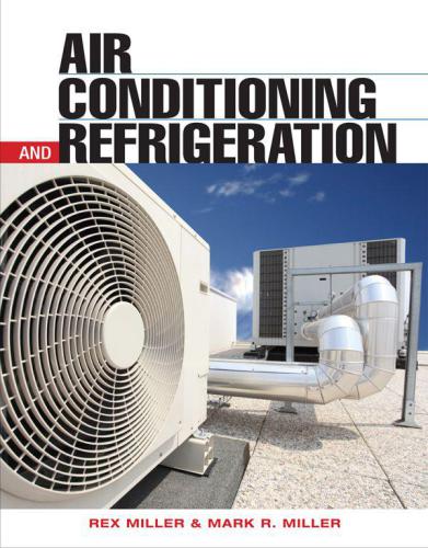 Air Conditioning And Refrigeration 2nd Edition Rex Miller Mark R Miller