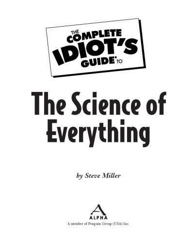The Complete Idiots Guide To The Science Of Everything Miller