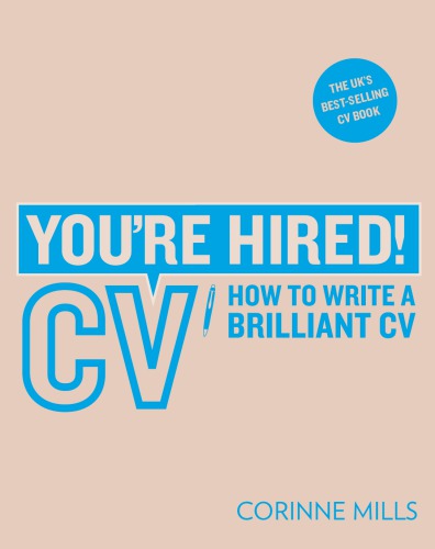 Cv How To Write A Brilliant Cv Second Edition Mills Corinne