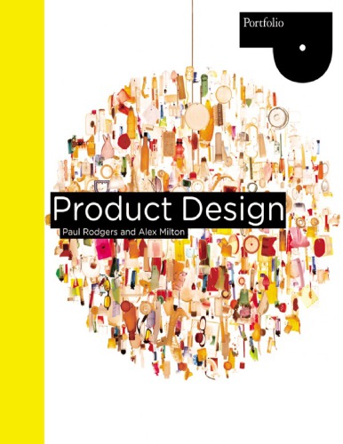 Product Design Enhanced Credo Edition Alex Milton Paul Rodgers