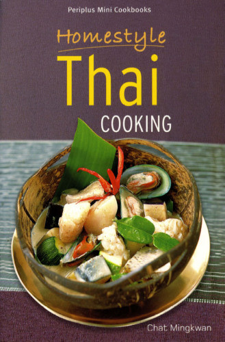 Homestyle Thai Cooking Chat Mingkwan