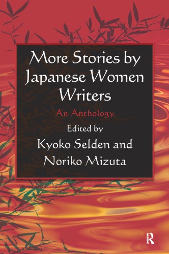 More Stories By Japanese Women Writers An Anthology Mizuta Norikoselden
