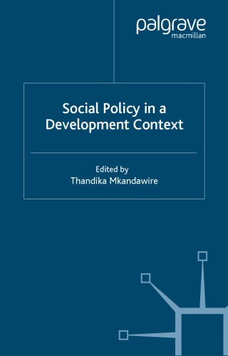 Social Policy In A Development Context Mkandawire P Thandika