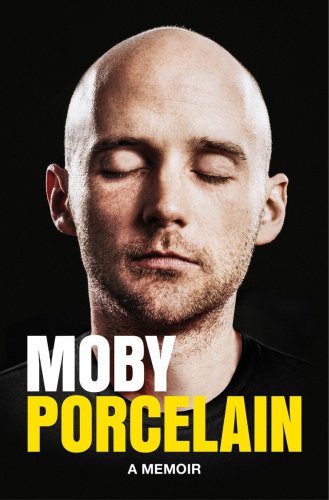 Porcelain A Memoir Moby
