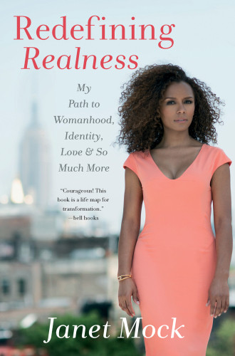 Redefining Realness My Path To Womanhood Identity Love So Much More First Atria Books Paperback Edition Mock