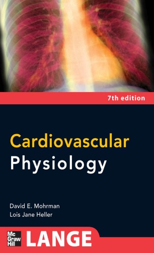 Cardiovascular Physiology 7th Edition Mohrman David Eheller