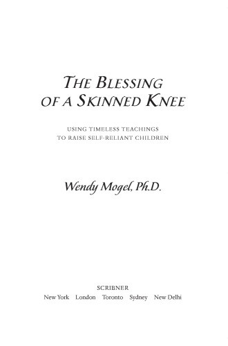 The Blessing Of A Skinned Knee Mogel Wendy