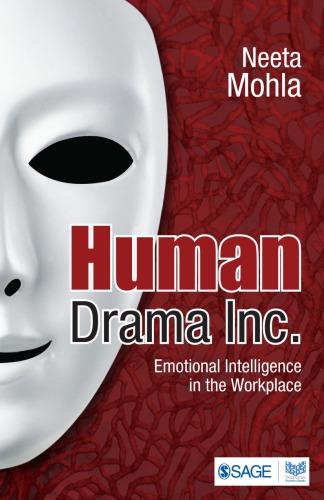 Human Drama Inc Emotional Intelligence In The Workplace Mohla