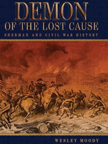 Demon Of The Lost Cause Wesley Moody