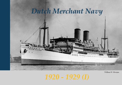 Dutch Merchant Navy 19201929 1 Moojen Willem H