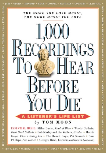 1000 Recordings To Hear Before You Die A Listeners Life List Moon