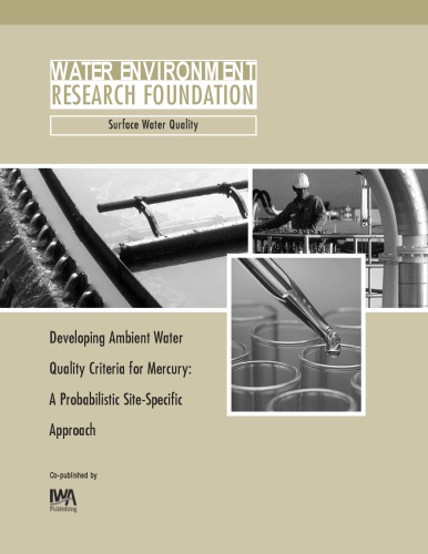 Developing Ambient Water Quality Criteria For Mercury A Probabalistic Sitespecific Approach Moore