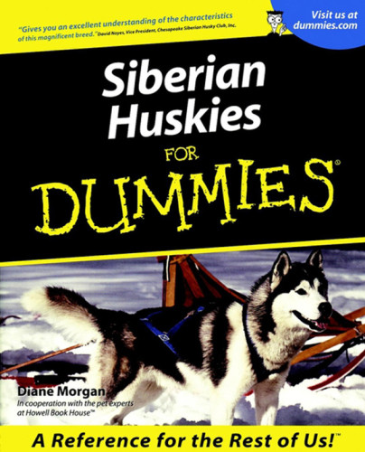 Siberian Huskies For Dummies 1st Edition Diane Morgan