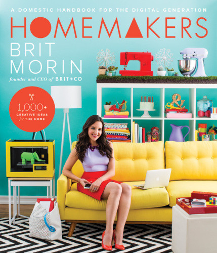 Homemakers First Edition Brit Morin