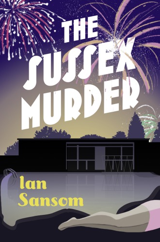 The Sussex Murder Morley Swantonsansom Ian