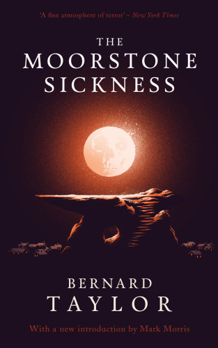 The Moorstone Sickness First Valancourt Books Edition Morris