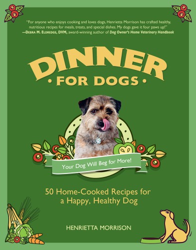 Dinner For Dogs Henrietta Morrison
