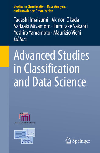 Advanced Studies In Classification And Data Science Tadashi Imaizumi Akinori Okada Sadaaki Miyamoto Fumitake Sakaori Yoshiro Yamamoto Maurizio Vichi