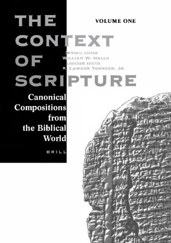 The Context Of Scripture 3 Vol Set William W Hallo Editor
