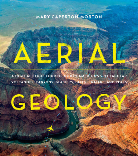 Aerial Geology Mary Caperton Morton
