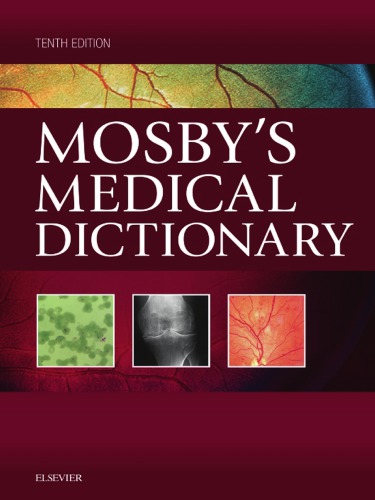 Mosbys Medical Dictionary 10th Edition Mosby