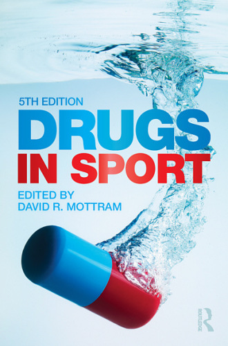 Drugs In Sport 5th Ed Mottram David R