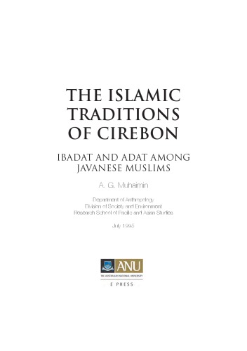Islamic Traditions Of Cirebon Ibadat And Adat Among Javanese Muslims Muhaimin