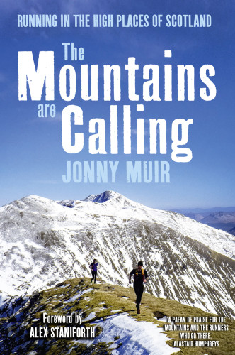 The Mountains Are Calling Jonny Muir